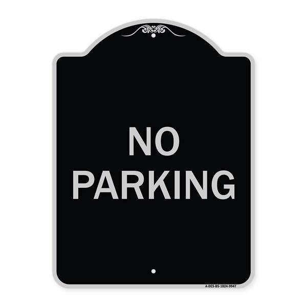 Signmission Designer Series Sign-No Parking, Black & Silver Heavy-Gauge Aluminum, 24" x 18", BS-1824-9947 A-DES-BS-1824-9947 - main